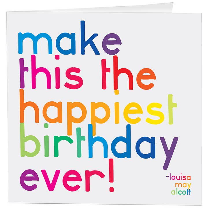 Quotable - Wholesale Birthday Card - Cards - D216- Make This Happiest - Birthday - (Alcott)