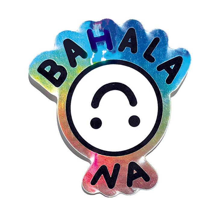 Bahala Na Holographic Sticker for wholesale by Le Petit Elefant