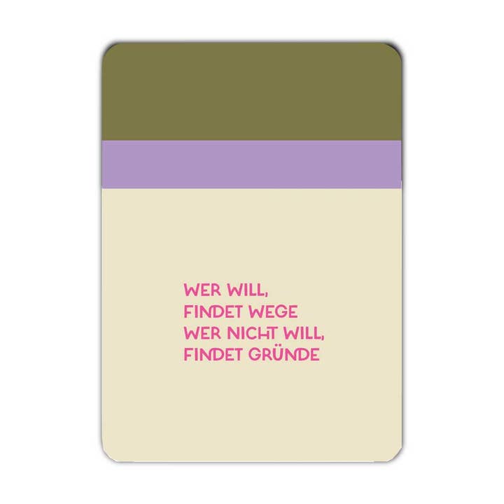 Postkarte Wer will findet Wege, wer nicht will findet Gründe für den Großhandel von Fritzante
