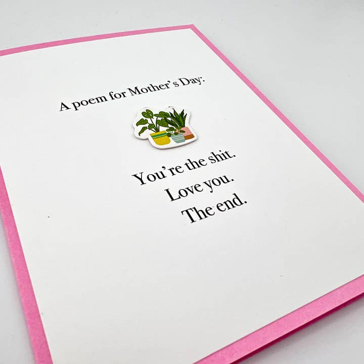 Mother’s Day A Poem You’re the Shit card for wholesale by Muddy Mouth Cards