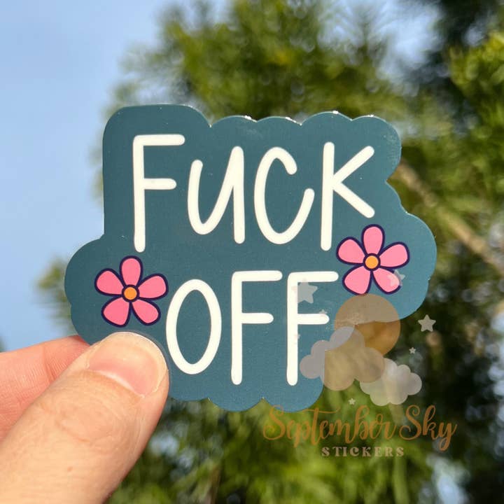 Fuck Off | Waterproof Sticker | Hydro Sticker | Water Bottle for wholesale by September Sky Stickers