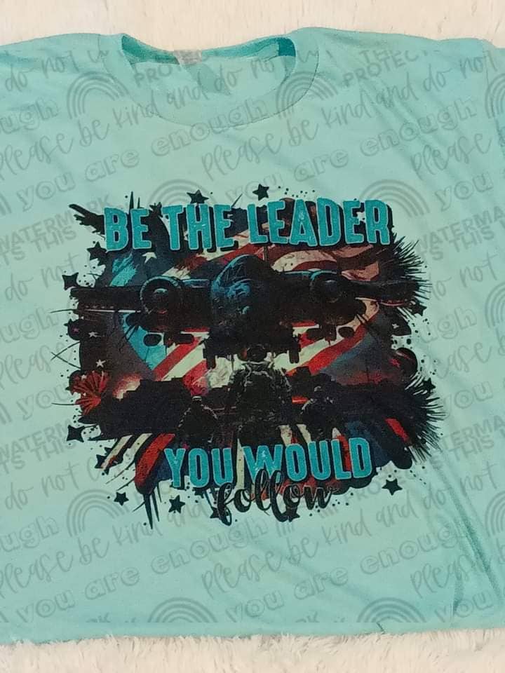 Hello Sunshine Boutique - Wholesale Screen Printed T-Shirt - Women's - Be the Leader Tee1