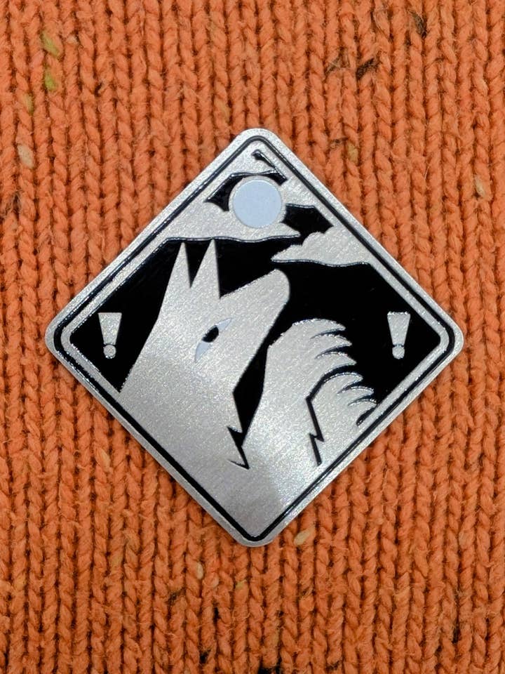 Avertissement Loup-garou Épingle en Acier Inoxydable 1,5" pour la vente par MOTEL777