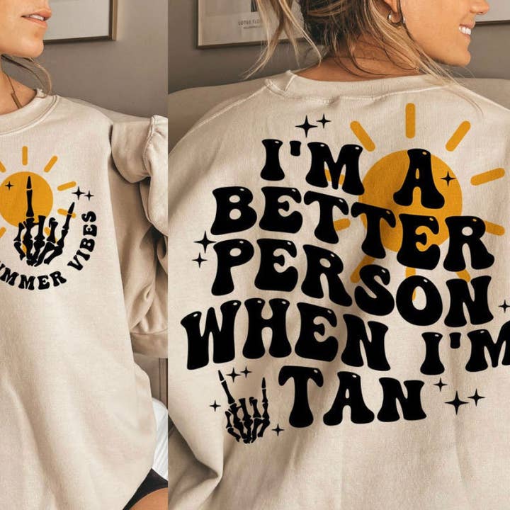 The Crown and Cradle Wholesale - Wholesale Screen Printed T-Shirt - Women's - Better Person When Im Tan