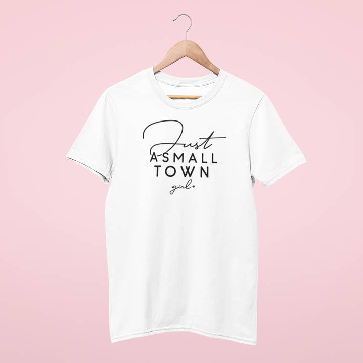 Just A Small Town Girl Tee for wholesale by Southern Throne Boutique
