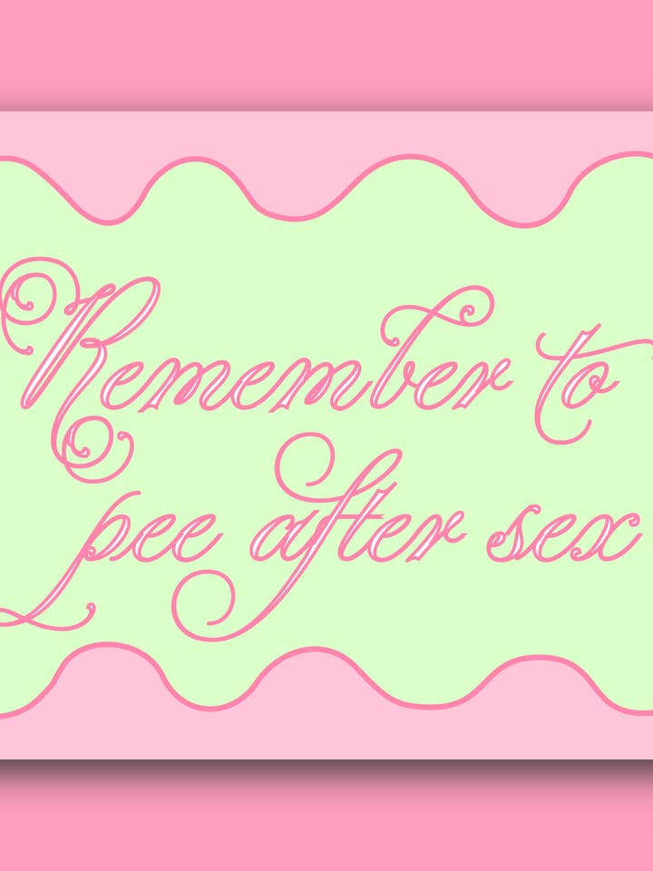 Remember to pee after sex print for wholesale by koukou