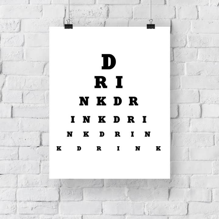 Star Editions – wholesale Konsttryck – Ögontest - Dricka dryck dryck - 11X14 ”Premium konsttryck2