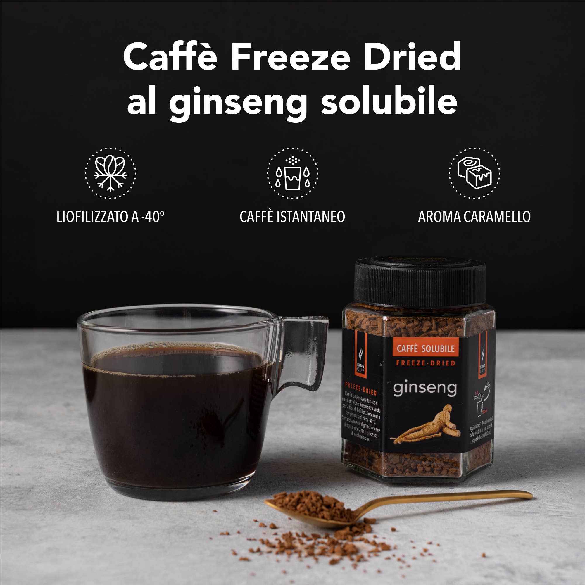 KING CUP - Vendita all'ingrosso Caffè/espresso istantaneo - Caffè Freeze Dried - Ginseng4
