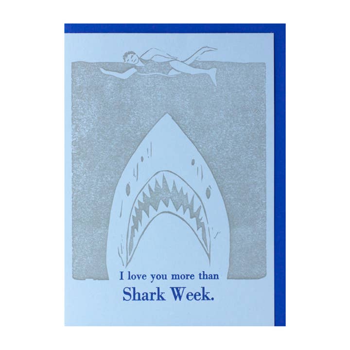 Shark Week — Carte de vœux Love Letterpress pour la vente par Bruno Press