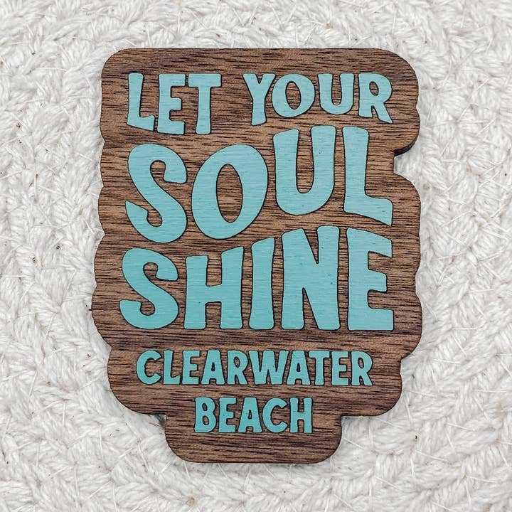 Let Your Soul Shine - Wooden Magnet for wholesale by The Cottonseed Marketplace