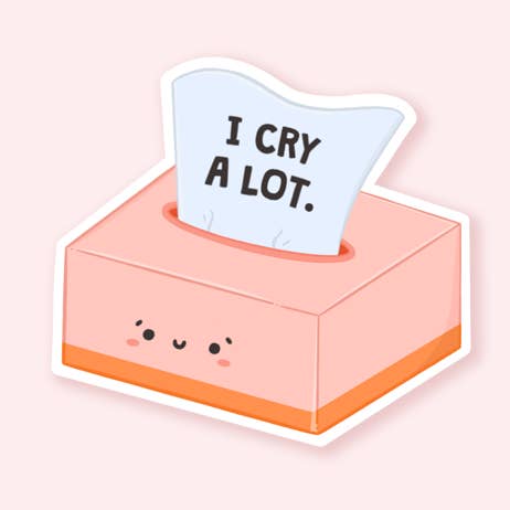 I Cry A Lot Sticker for wholesale by Quinn's Pins
