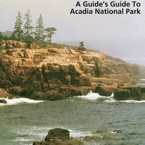 Books by splitShops - Wholesale Nature & Outdoors - A Guide's Guide to Acadia National Park - Paperback