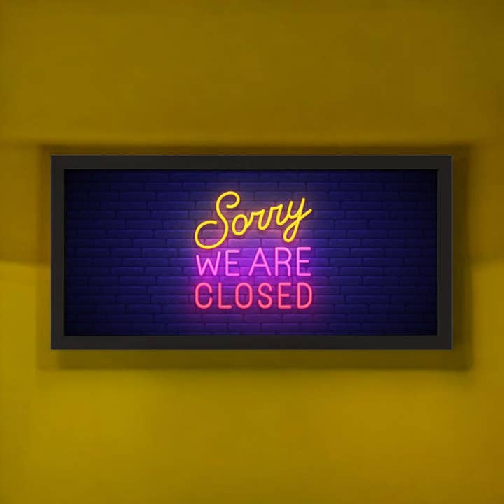 Arte de Pared Impresión enmarcada Lo sentimos, estamos cerrados para venta al por mayor de Echo Three