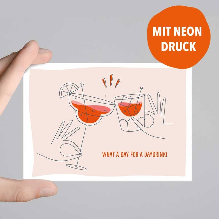 Fritzante - Wholesale Postcard - Postcard with neon print What a day for a daydrink!