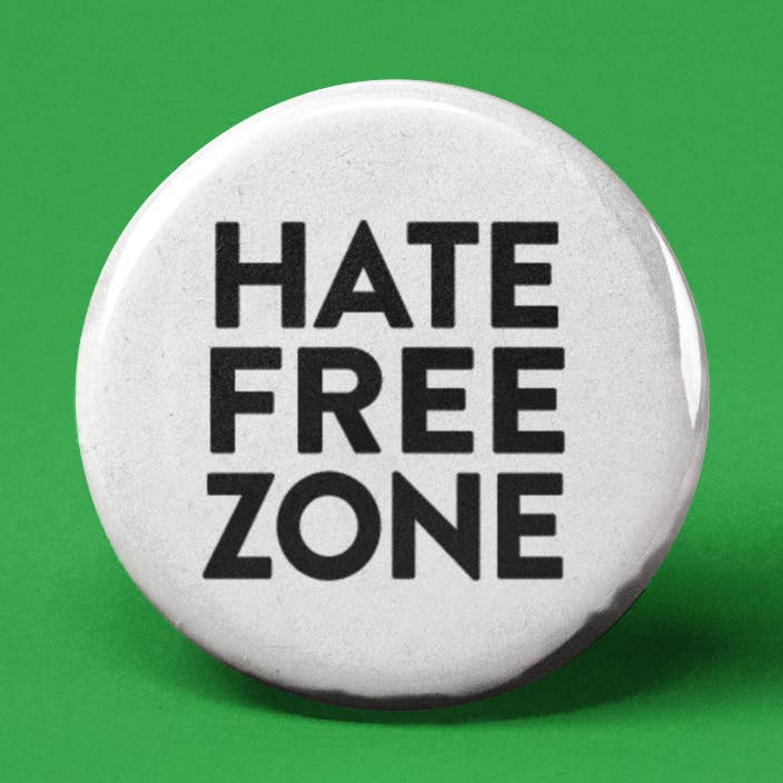 Hate Free Zone Pinback Button for wholesale by The Pin Pal Club