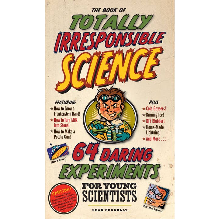Hachette Book Group - Wholesale Science & Math - The Book of Totally Irresponsible Science