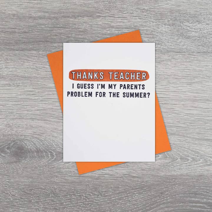 Black River Letterpress & Paper Co. – wholesale Lärare/tillbaka till skolan-kort – Tack Lärare Jag antar att jag är mina föräldrar problem hälsningskort