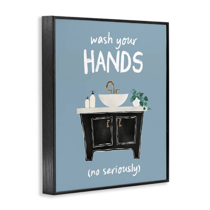 Stupell Industries - Wholesale Wall Sign - Wash Your Hands Seriously - Framed Wall Art13