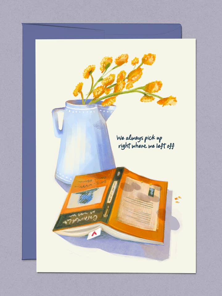 Nous reprenons toujours là où nous nous sommes arrêtés - Carte de vœux pour la vente par Pebbles and Company