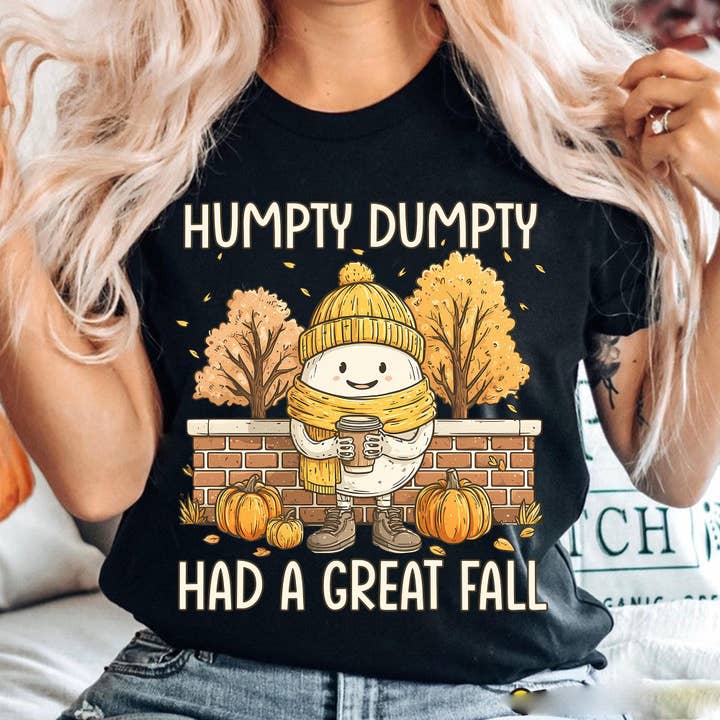 NVC Ecommerce LLC - Wholesale T-Shirt (Graphic) - Women's - Humpty Dumpty Had A Great Fall Tee, Humpty Dumpty Sweatshirt4