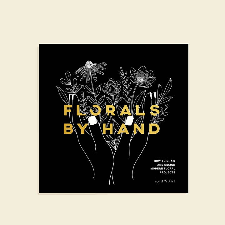 Florals By Hand: How to Draw Modern Floral Projects for wholesale by Paige Tate & Co.