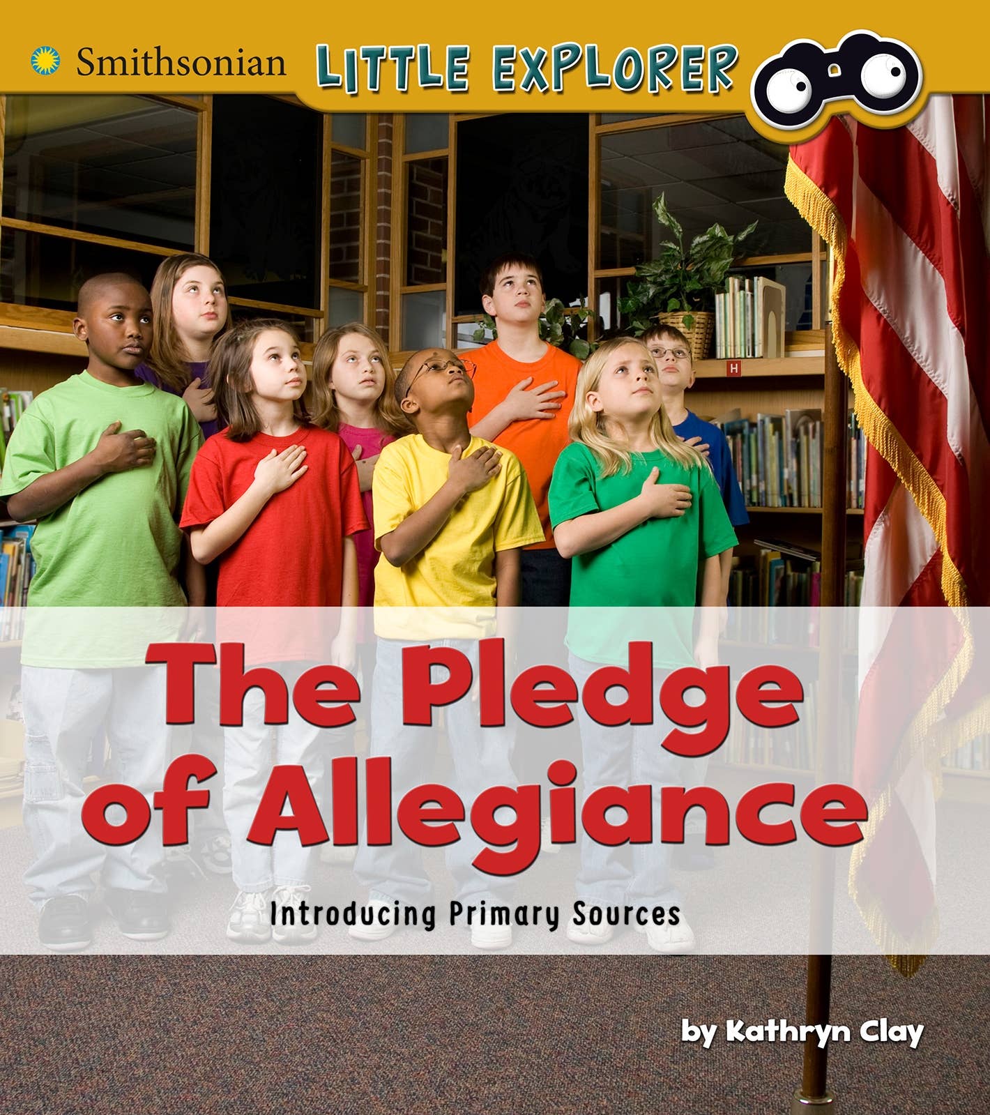 Capstone - Wholesale History & Geography - The Pledge of Allegiance0