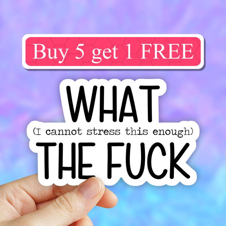 Neya Sticker Shop - Wholesale Sticker - I cannot stress this enough sarcastic sticker, funny sticker