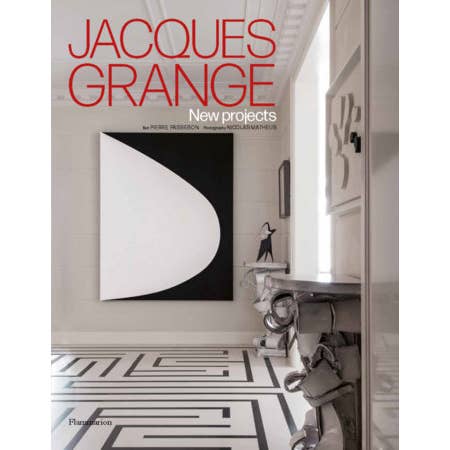 Jacques Grange New Projects for wholesale by Penguin Random House LLC