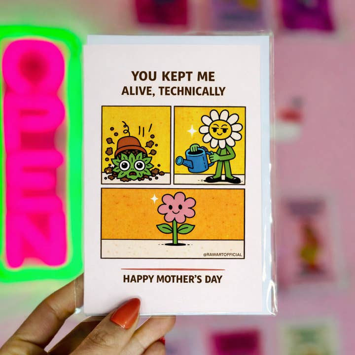 Mother’s Day Card: You Kept Me Alive Technically Funny Plant Mom Comic for wholesale by Hot Mess Paper Co.