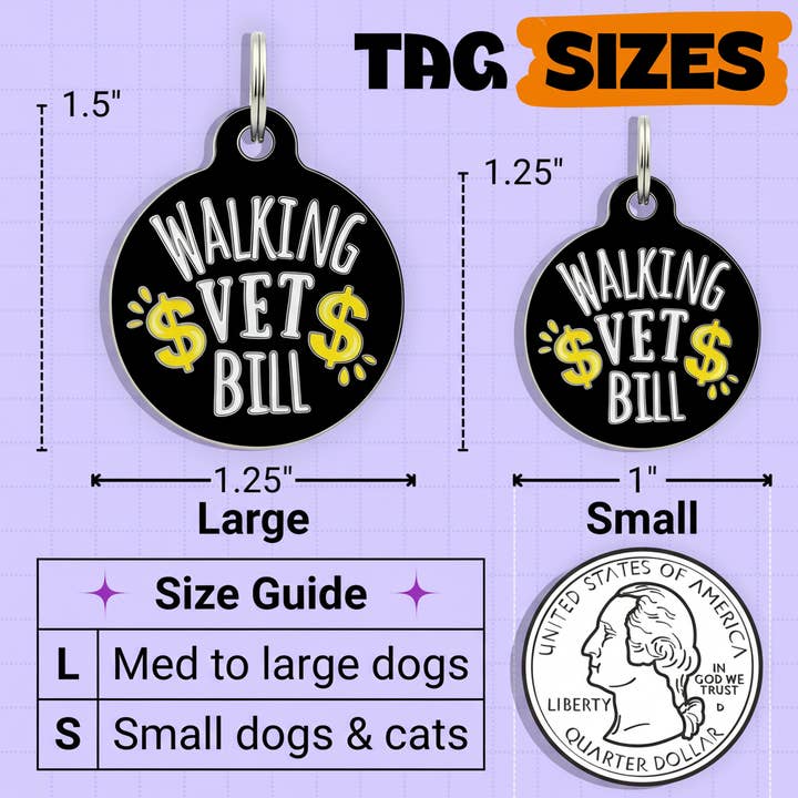 Bad Tags - Wholesale Pet Identification Tag - Cat/Dog - Enamel Dog Tag w/Scannable Pet ID - Walking Vet Bill7