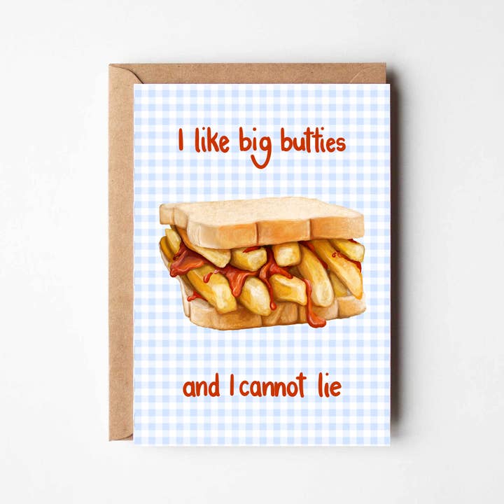 I like big butties and I cannot lie, a pun love themed card for wholesale by Katie Tinkler illustration