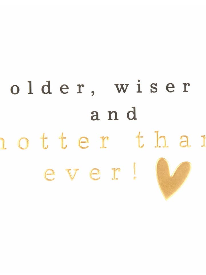 BIRTHDAY HOTTER THAN EVER GREETING CARD CAROLINE GARDNER for wholesale by Notes & Queries, Inc.