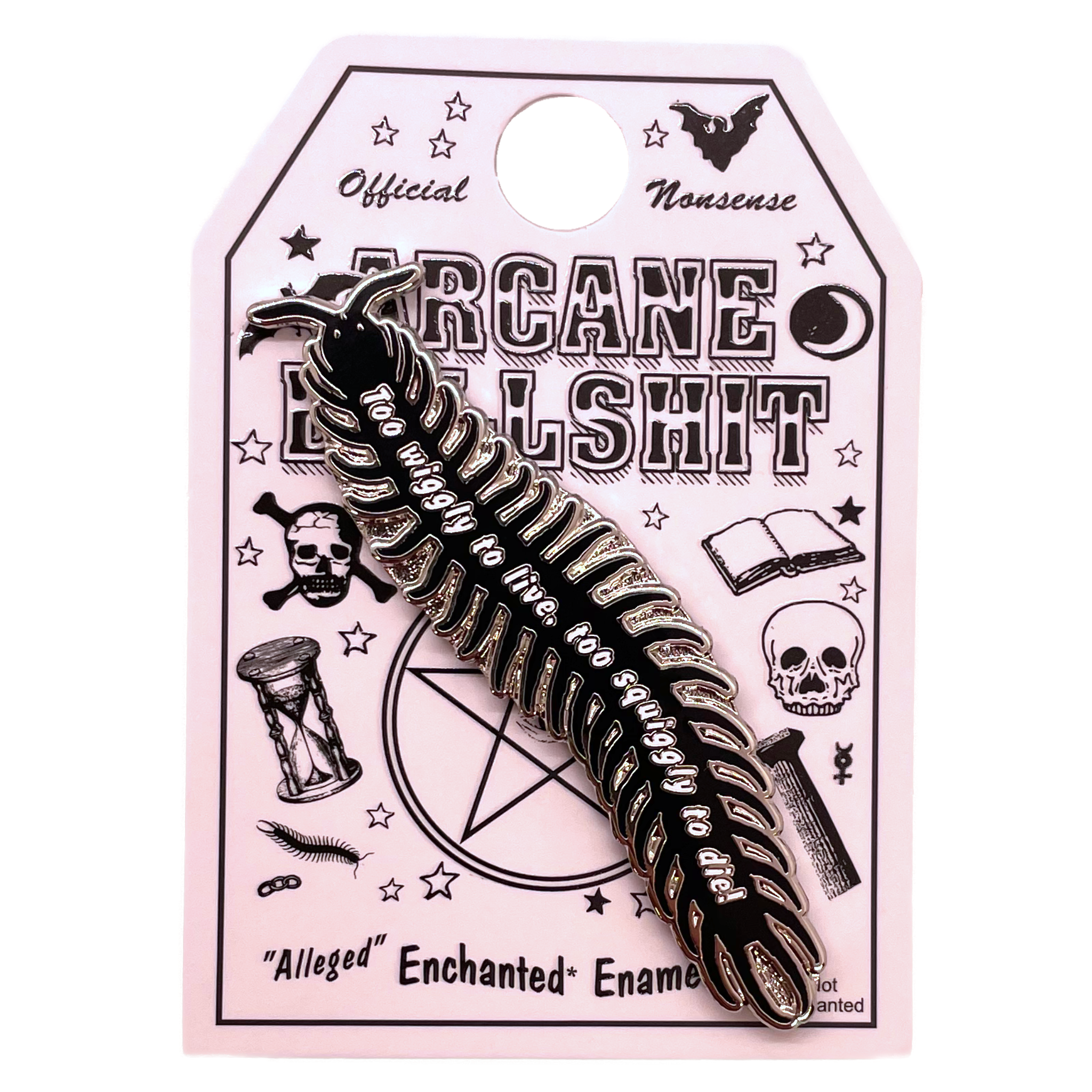 Arcane Bullshit - Wholesale Lapel Pin/Button - "Too Wiggly To Live" Pin1