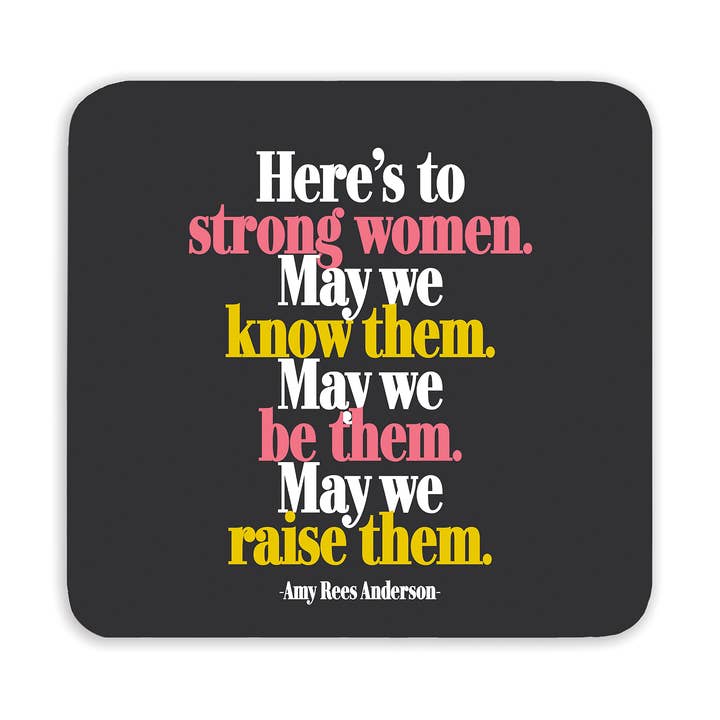 Quotable - Wholesale Coasters - Coasters - CSD287 - Strong Women (Amy Rees Anderson)