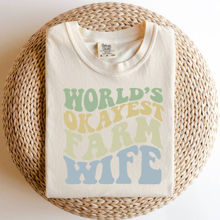 World's Okayest Farm Wife for wholesale by Moxie Brands