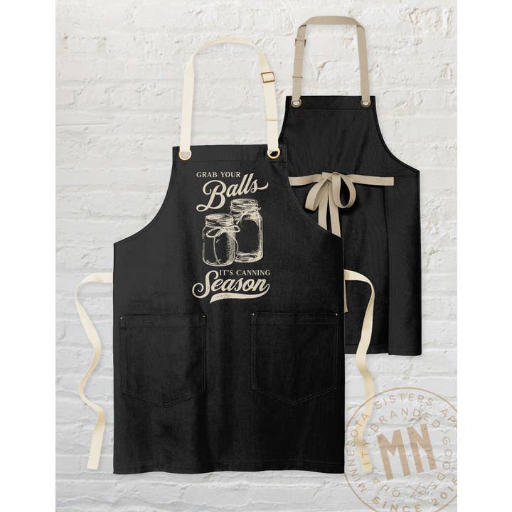 Minnesota Sisters - Wholesale Apron - Canning Season Apron - 'Grab Your Balls' Graphic with Jars