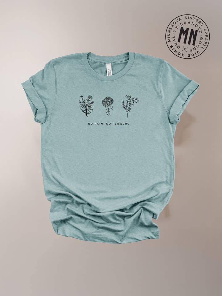 Inget regn, inga blommor – minimalistisk t-shirt (BC) för wholesale av Minnesota Sisters