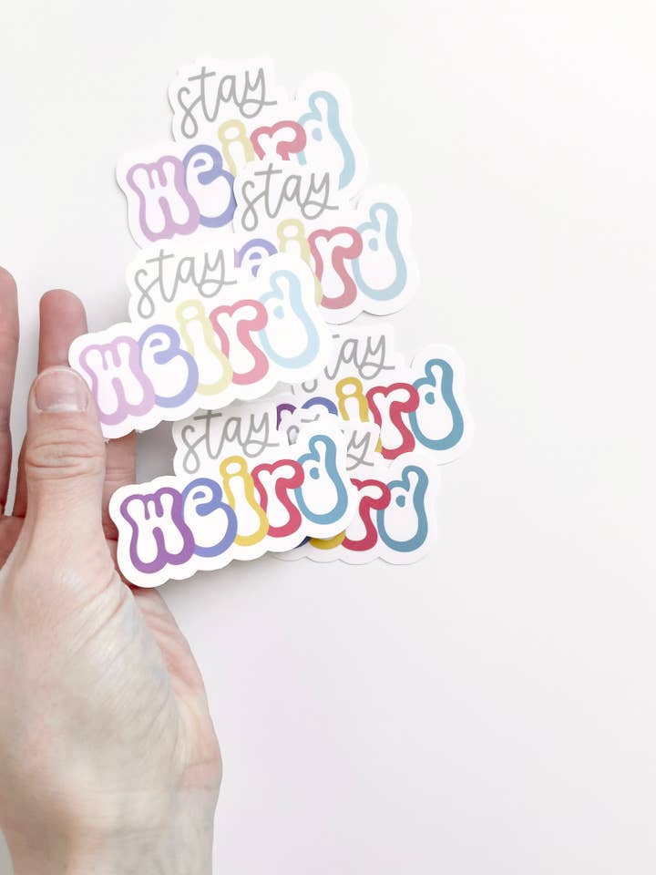 Stay Weird Sticker for wholesale by Designed by M and S