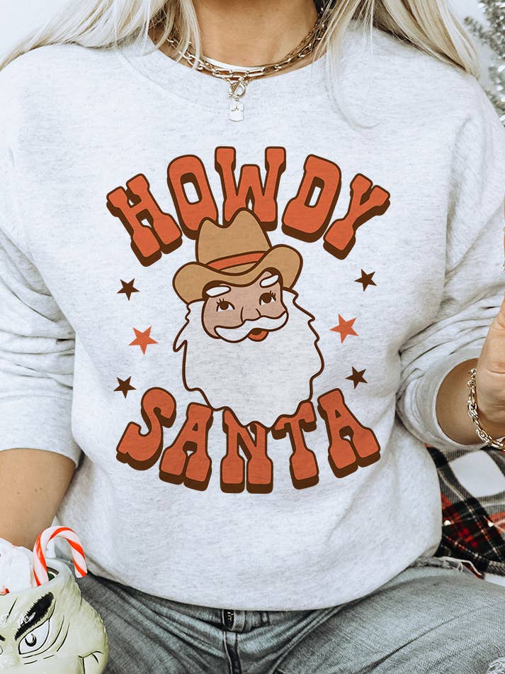 Ash Howdy Santa - Funny Christmas Sweatshirt for wholesale on Faire
