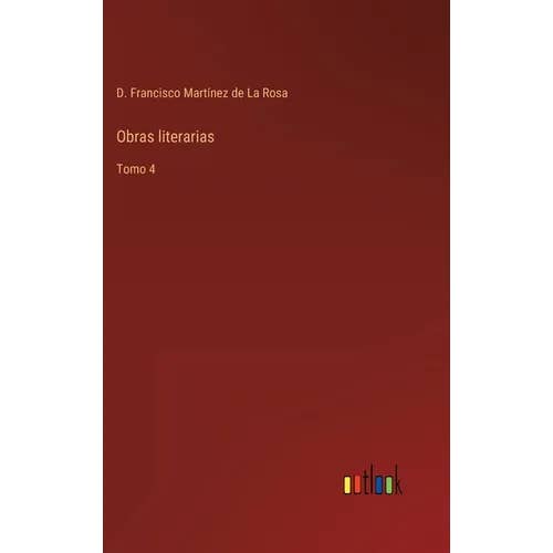 Books by splitShops - Wholesale Book - Adult - Obras literarias: Tomo 4 - Hardcover