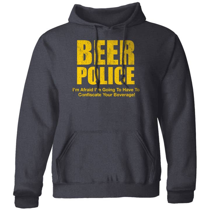 Beer Police - 7.8 oz Fleece Hoodie for wholesale by Jester Clothing Company