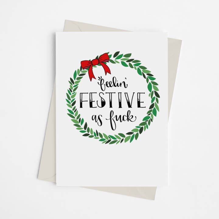 Feelin' Festive as Fuck - Biglietto di auguri per la vendita all'ingrosso da parte di Black Cat Bazaar