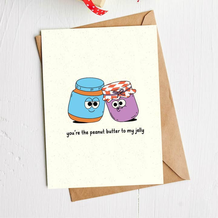 "You're the peanut butter to my jelly" Valentine's Day Card for wholesale by Big Moods