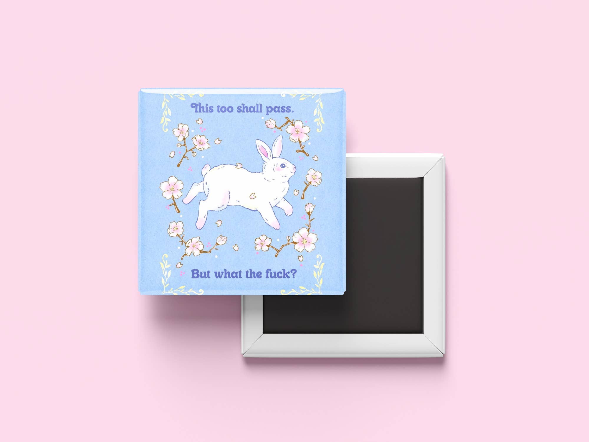 ShopSourSweetener - Vendita all'ingrosso Calamite - Anche Questo Passerà Ma Che Cazzo Magnet, 5x5 Frigo