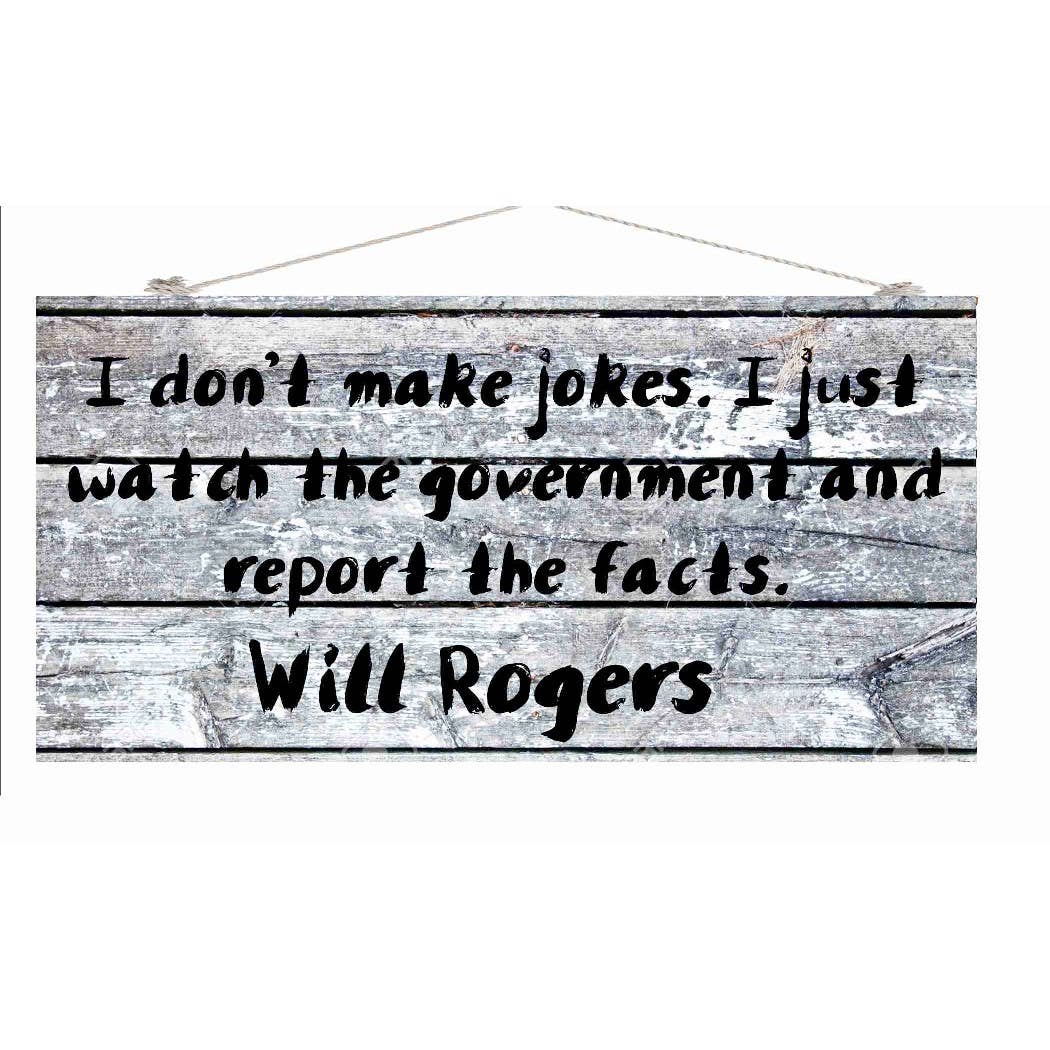 BMS BIZ - Wholesale Sign - 6" X 12" Wooden Sign Famous Quote I Don't Make Jokes0