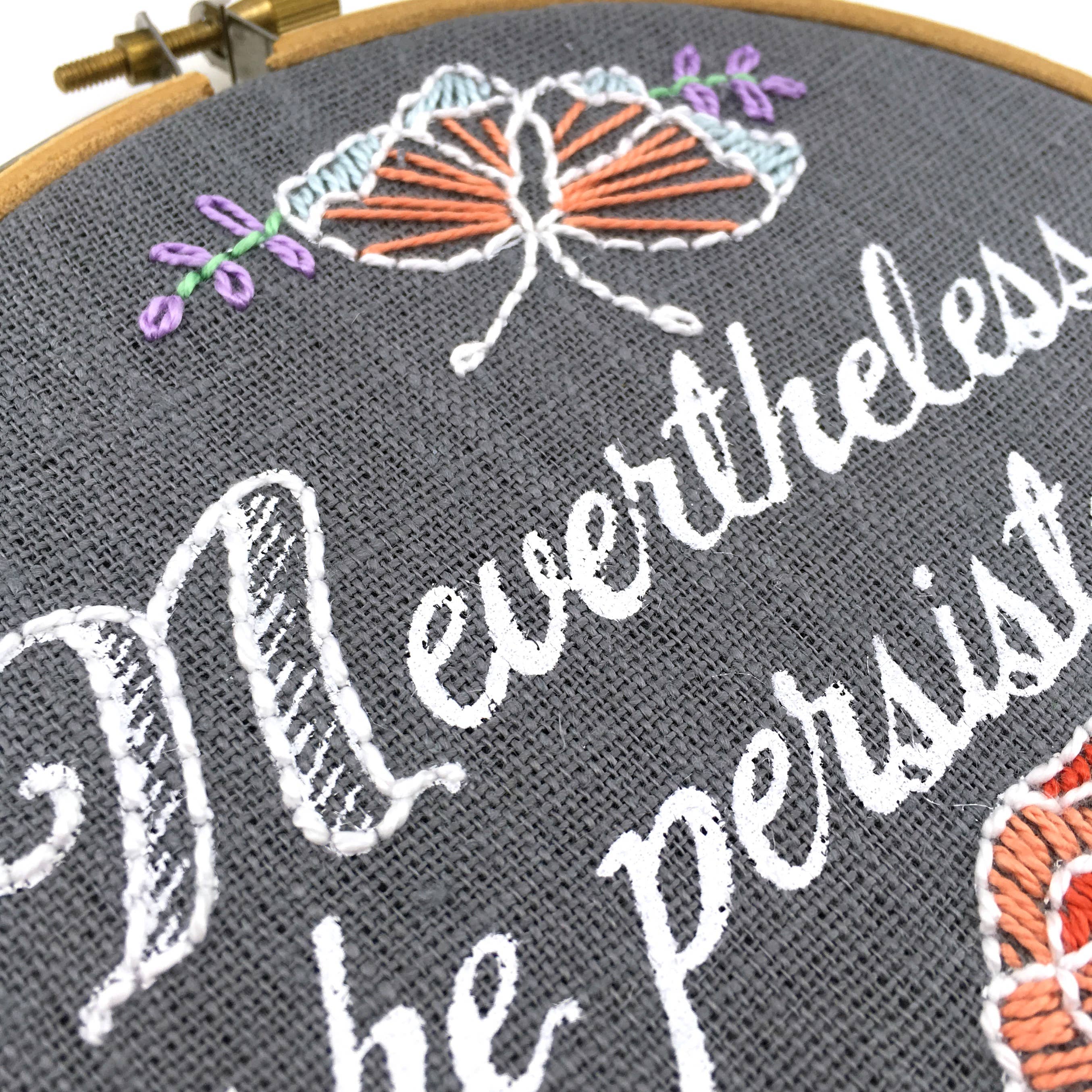 I Heart Stitch Art – wholesale Embroidery/cross-stitch supplies – Nevertheless, She Persisted: Embroidery Kit13