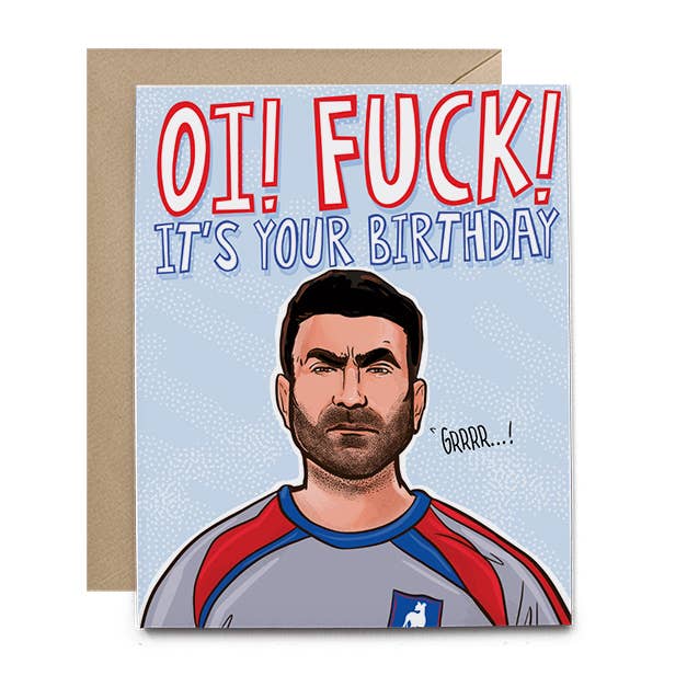 Roy Kent Ted Lasso Show Birthday Card for wholesale by Hello Harlot