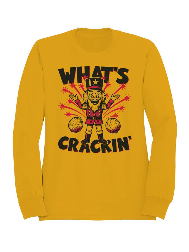 What's Crackin' Nutcracker Design Women's Sweatshirt for wholesale by TShirtGuys.com