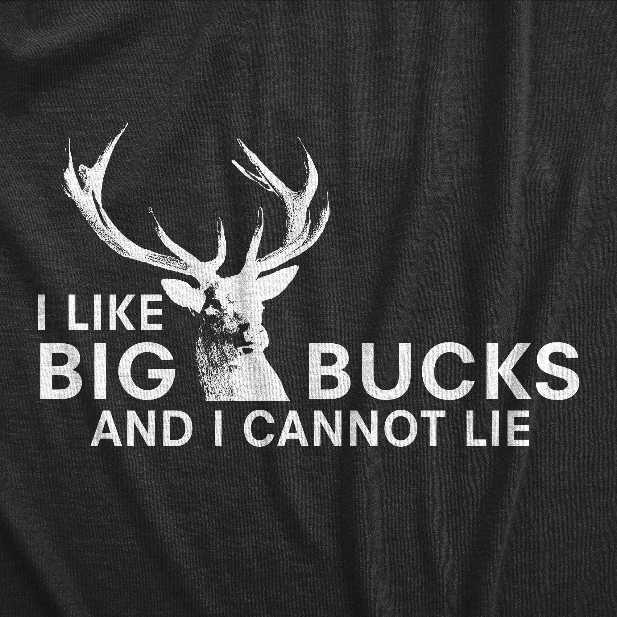 Crazy Dog T-Shirts - Wholesale Screen Printed T-Shirt - Men's - I Like Big Bucks Men's Tshirt Hunting Graphic Tee Western T1