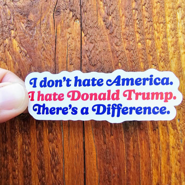 Anti-Trump Sticker | Pro America Decal | Anti MAGA | Pro Democracy | Political Protest Vinyl for wholesale by Sticky Bunny Stickers